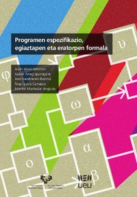 "Liburu hau garrantzitsua da, batez ere, software zuzena, kritikoa eta fidagarria sortu nahi dutenentzat"